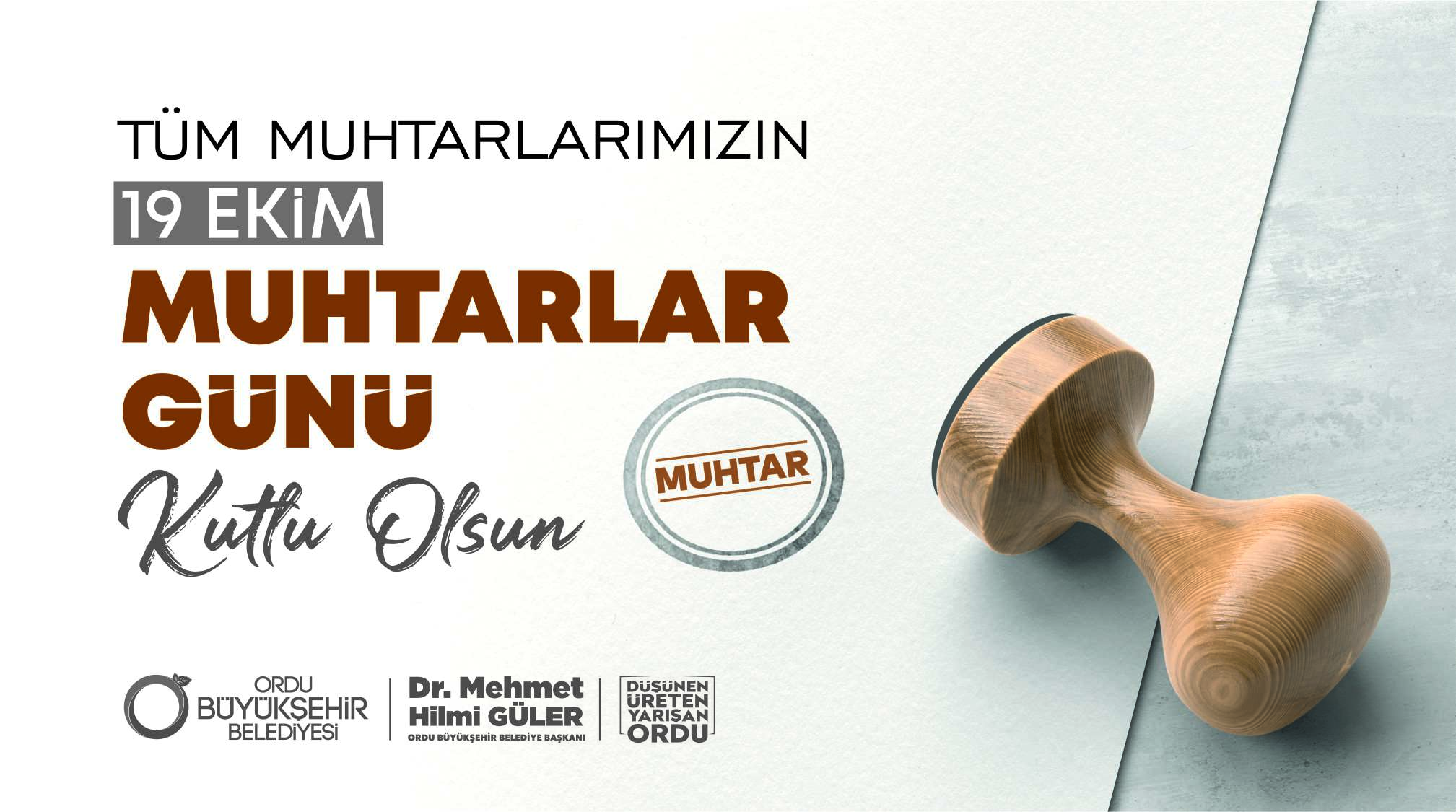 BAŞKAN GÜLER’DEN MUHTARLAR GÜNÜ MESAJI